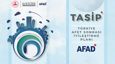 TÜRKİYE AFET SONRASI İYİLEŞTİRME PLANI (TASİP)