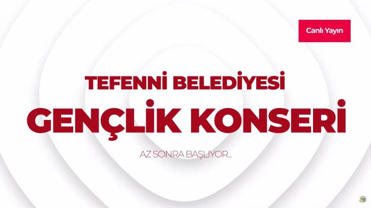 TEFENNİ GENÇLİK KONSERİ | 20 Mayıs 2022 (1)